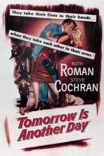 Tomorrow Is Another Day Poster