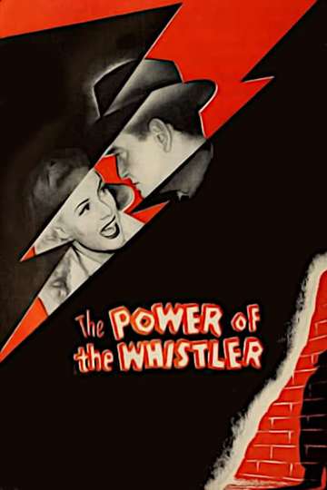 The Power of the Whistler Poster