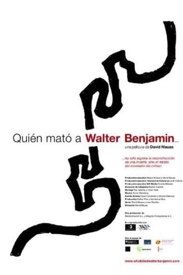 Who Killed Walter Benjamin Poster