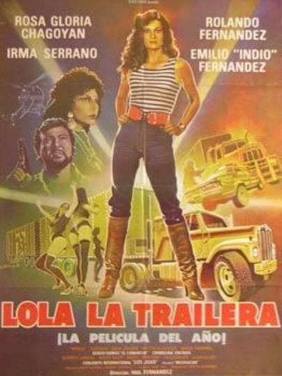 Lola the Truck Driver Poster