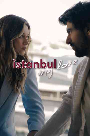 Istanbul My Love Poster
