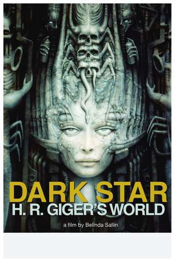 Dark Star: H. R. Giger's World Poster