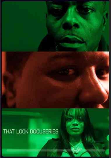That Look Docuseries poster