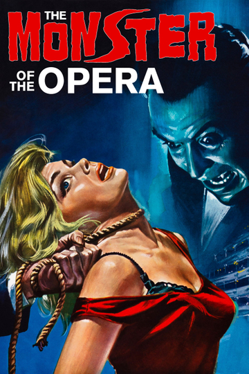 The Monster of the Opera Poster