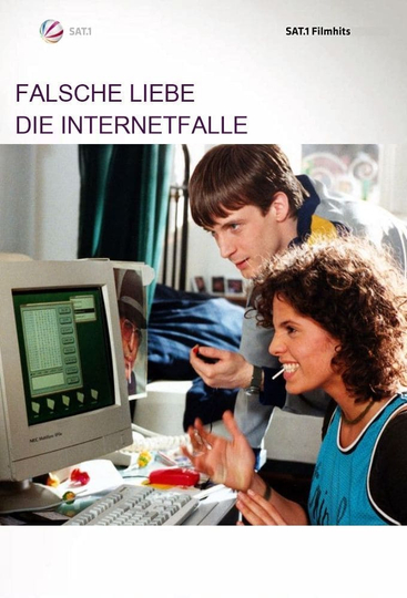 Falsche Liebe  Die Internetfalle