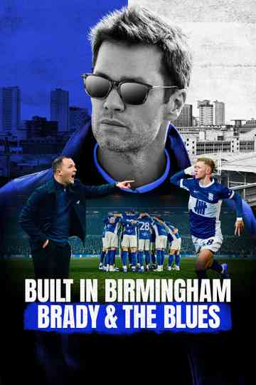 Built in Birmingham: Brady & the Blues Poster
