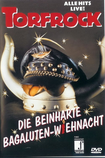 Torfrock  Die beinharte BagalutenWiehnacht