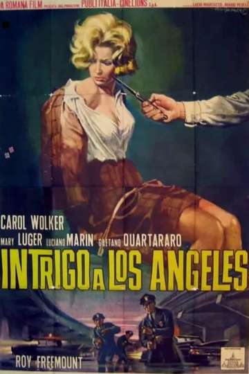 Intrigue in Los Angeles Poster