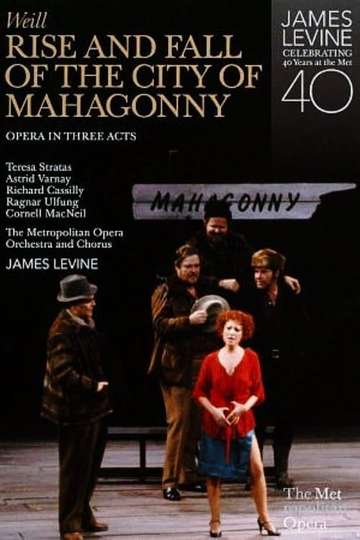 Rise and Fall of the City of Mahagonny Poster