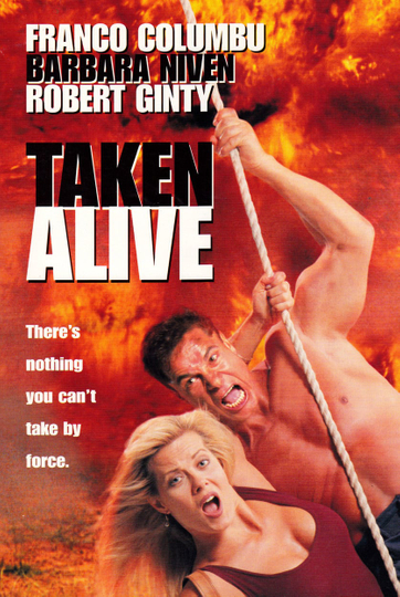 Taken Alive Poster