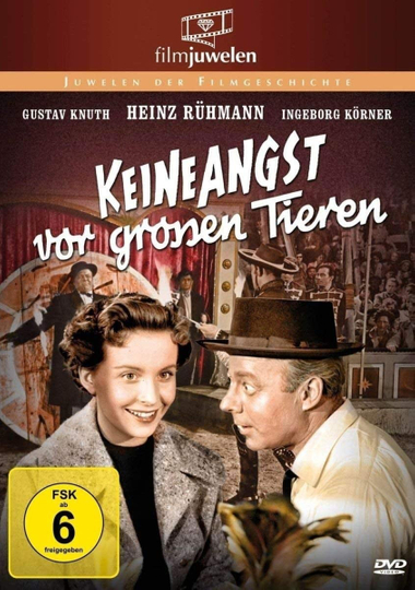 Keine Angst vor großen Tieren Poster