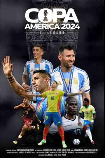 Copa América 2024: El legado Poster