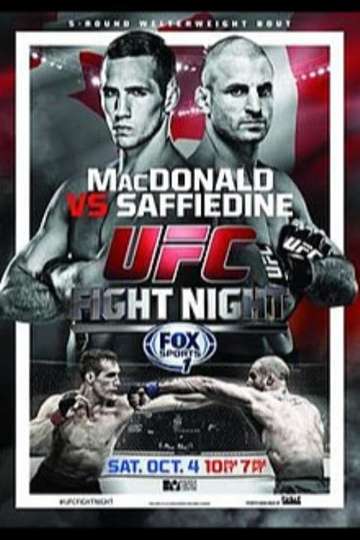 UFC Fight Night 54 MacDonald vs Saffiedine