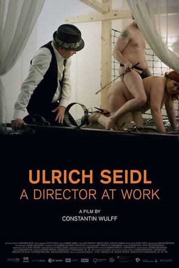 Ulrich Seidl  A Director at Work