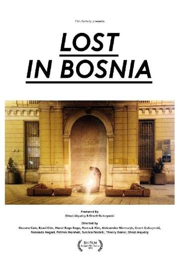 Lost in Bosnia Poster