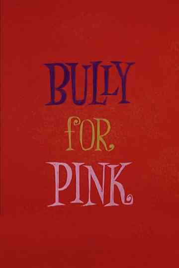 Bully for Pink