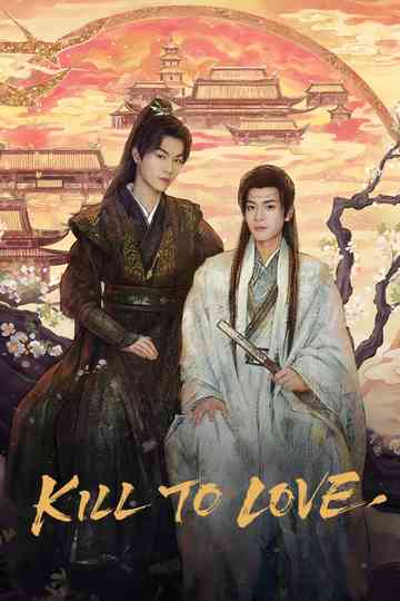 Kill to Love