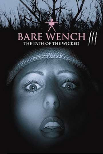 The Bare Wench Project 3 Nymphs of Mystery Mountain Poster