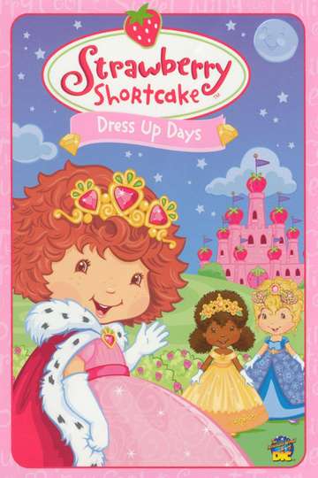 Strawberry Shortcake Dress Up Days Poster