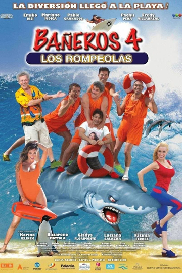 Bañeros 4 Los rompeolas Poster