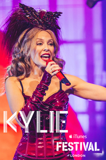 Kylie Minogue: Live at iTunes Festival, London