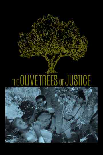 The Olive Trees of Justice Poster