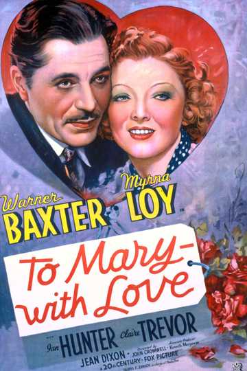 To Mary - with Love Poster
