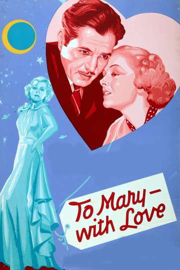 To Mary  with Love Poster