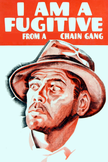 I Am a Fugitive from a Chain Gang Poster