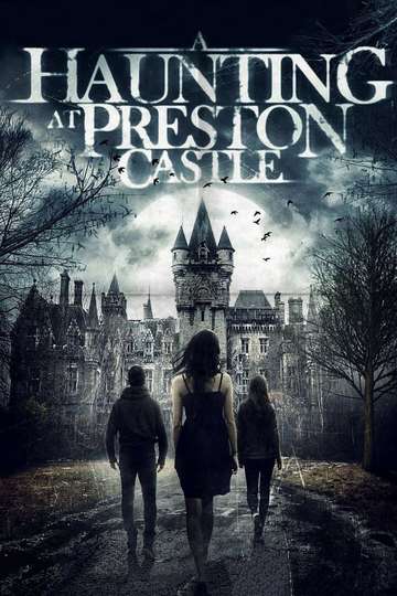 A Haunting at Preston Castle Poster