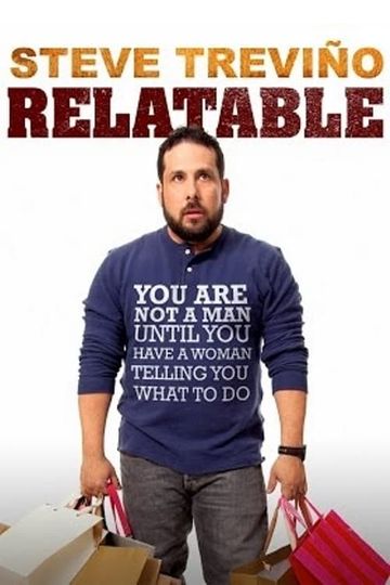 Steve Trevino: Relatable Poster