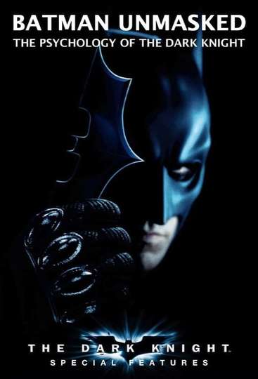 Batman Unmasked The Psychology of The Dark Knight Poster