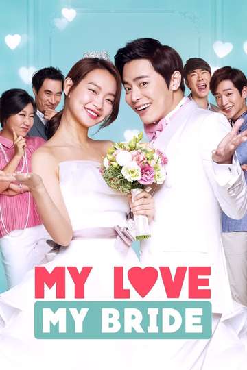 My Love, My Bride Poster