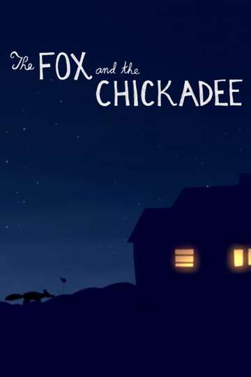 The Fox and the Chickadee