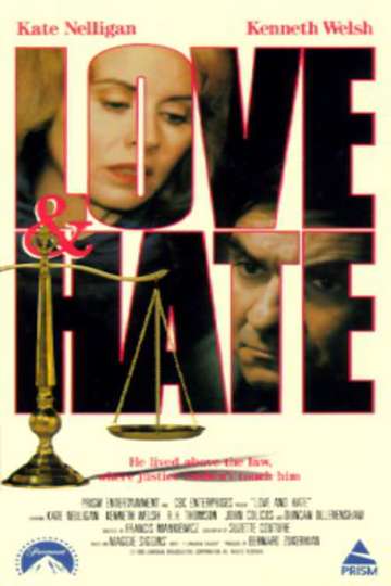 Love & Hate - All Seasons Guide | Moviefone