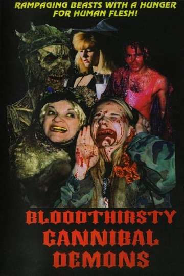 Bloodthirsty Cannibal Demons Poster