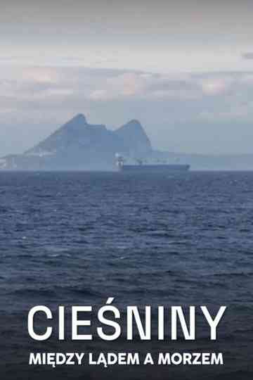 Les détroits, entre terre et mer