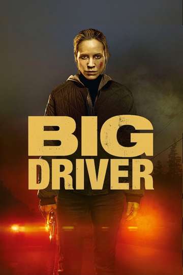 Big Driver Poster