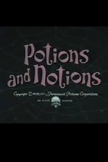 Potions and Notions