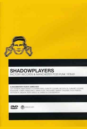 Shadowplayers Factory Records and Manchester PostPunk 197881