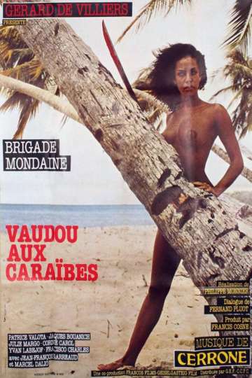 Brigade mondaine Vaudou aux Caraïbes
