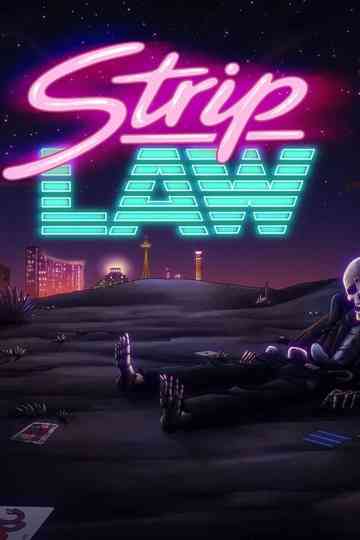 Strip Law Poster