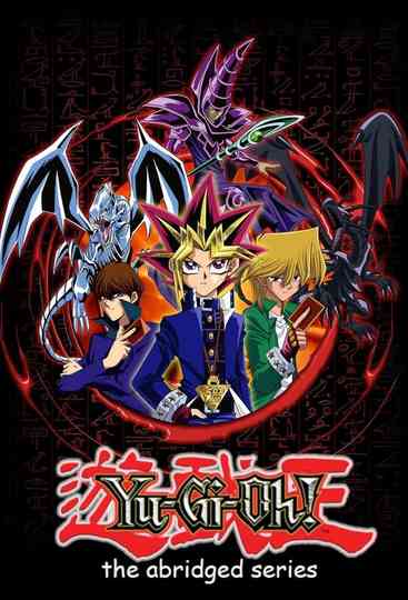 Yu-Gi-Oh! The Abridged Series