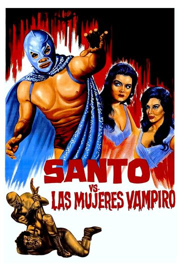 Santo vs. the Vampire Women Poster