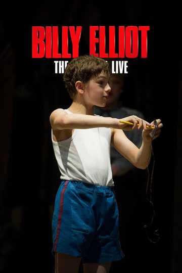 Billy Elliot: The Musical Live Poster