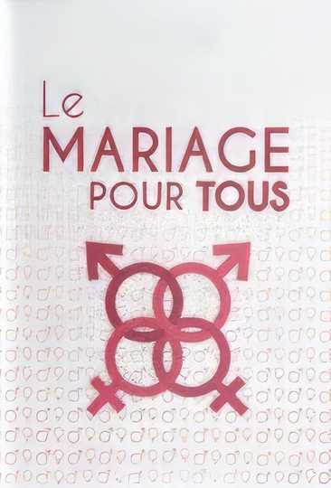 Le mariage pour tous