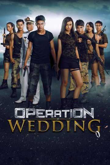 Operation Wedding Poster