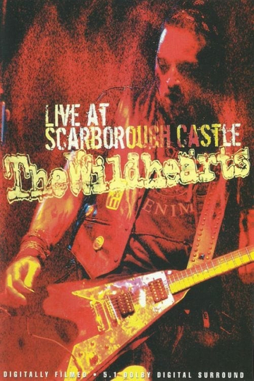 The Wildhearts  Live At Scarborough Castle