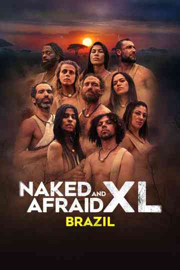 Naked and Afraid XL: Brazil