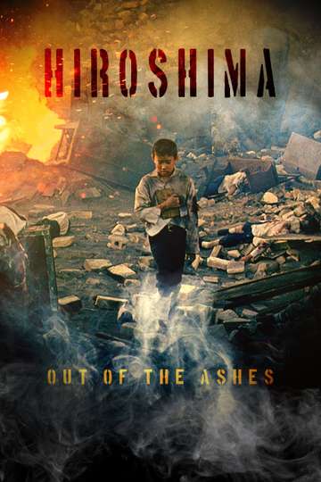Hiroshima Out of the Ashes